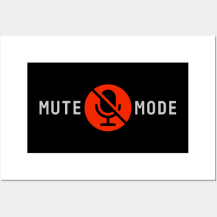 Mute Mode / 2 Posters and Art